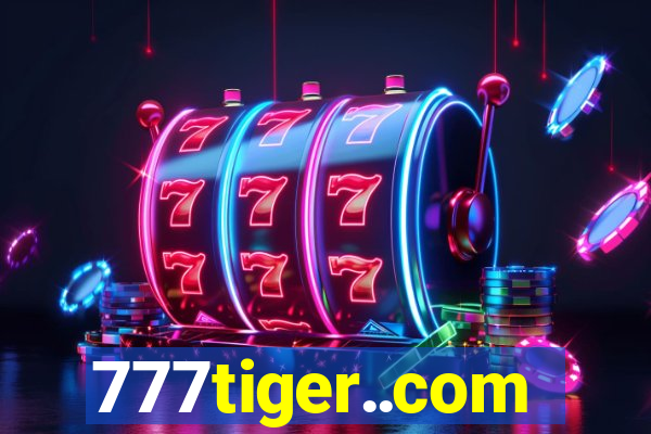 777tiger..com