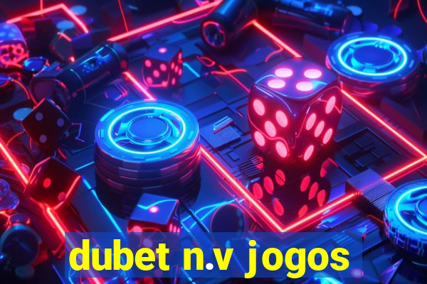 dubet n.v jogos