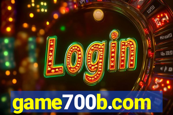 game700b.com