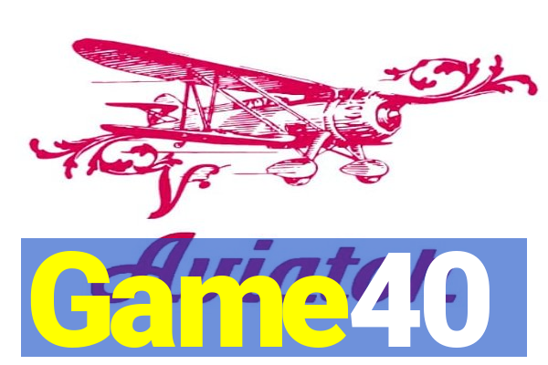 Game40