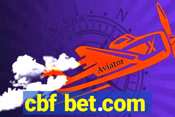 cbf bet.com