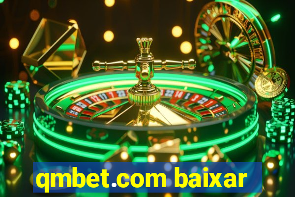 qmbet.com baixar