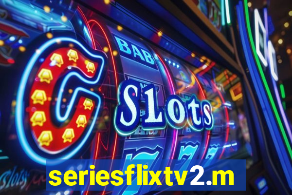 seriesflixtv2.me