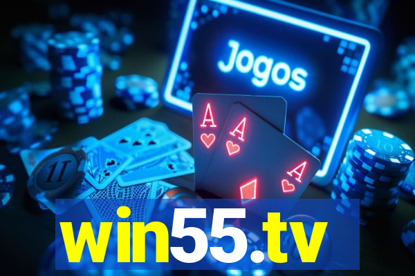 win55.tv