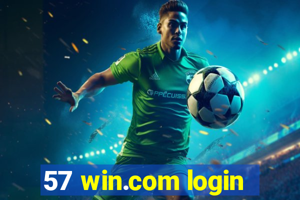 57 win.com login