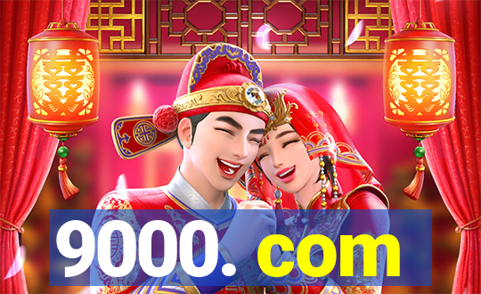 9000. com