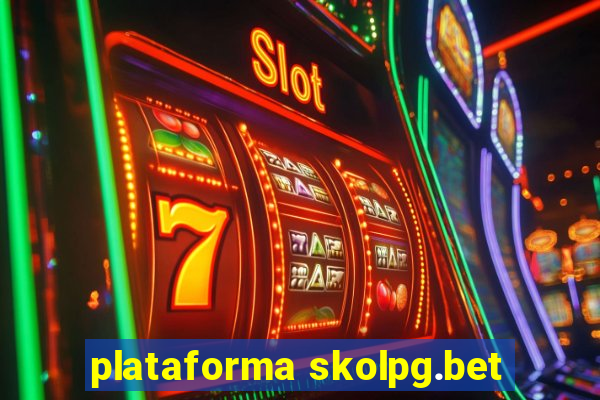 plataforma skolpg.bet