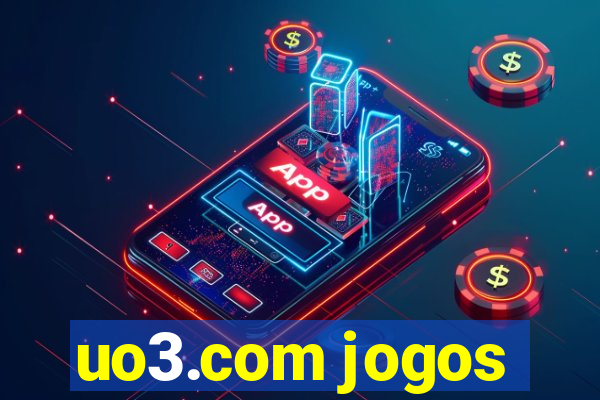 uo3.com jogos