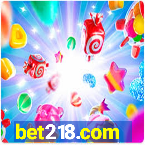 bet218.com