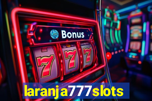 laranja777slots.com