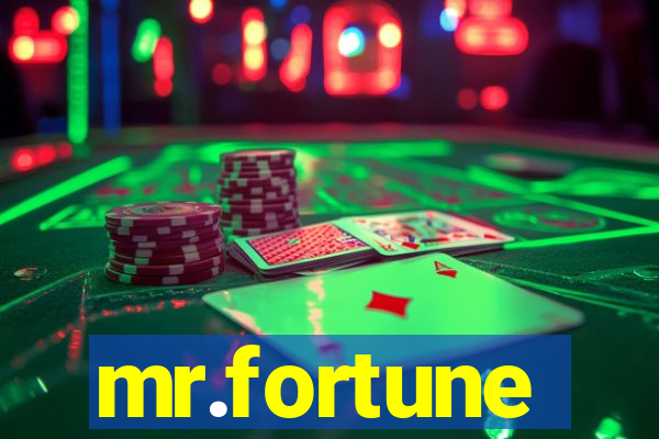 mr.fortune