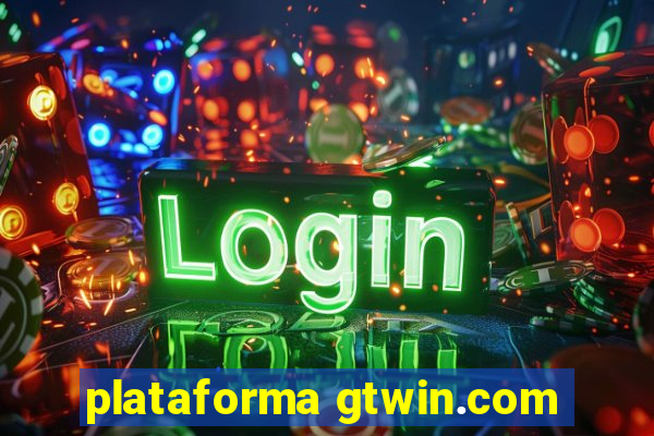 plataforma gtwin.com