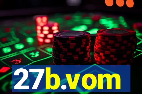 27b.vom