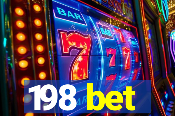 198 bet