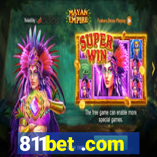 811bet .com