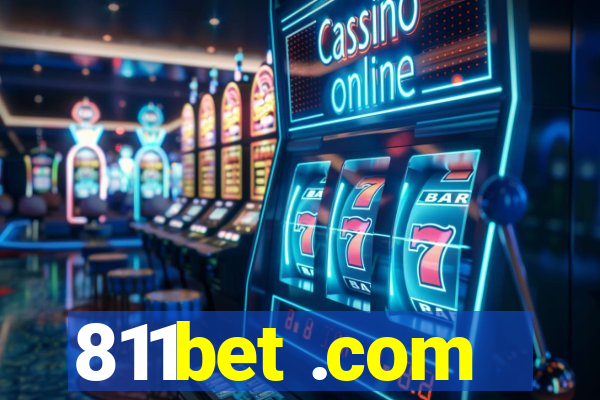 811bet .com