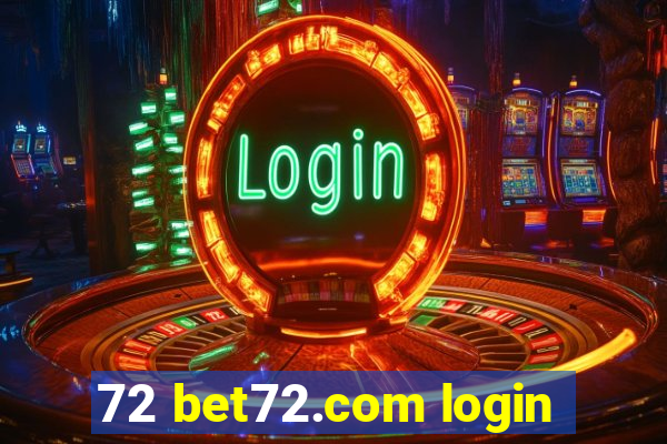 72 bet72.com login