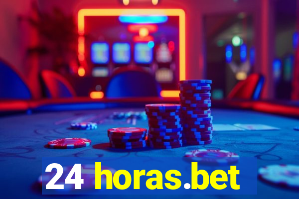 24 horas.bet