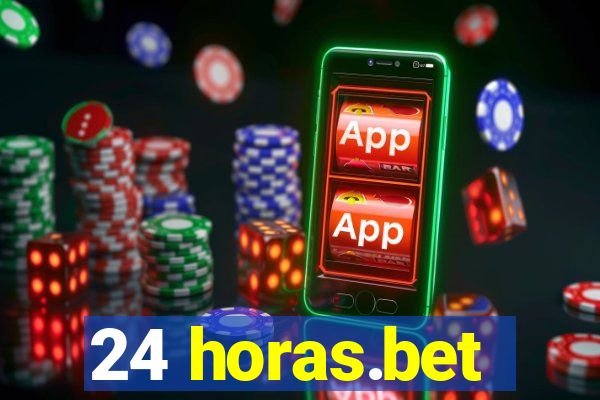 24 horas.bet
