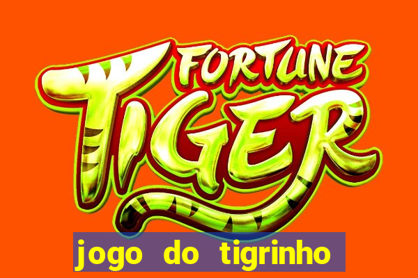 jogo do tigrinho com deposito de 1 real