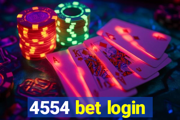 4554 bet login