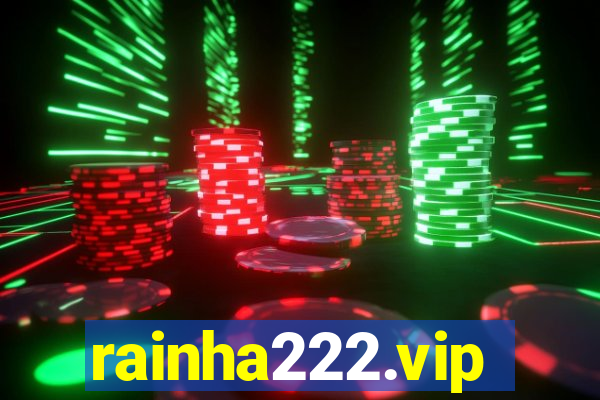 rainha222.vip