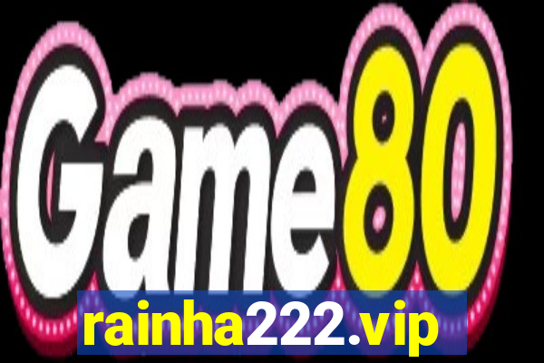 rainha222.vip