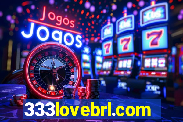 333lovebrl.com