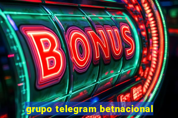 grupo telegram betnacional