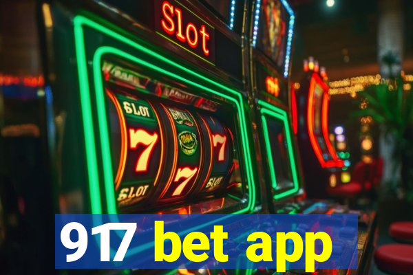 917 bet app