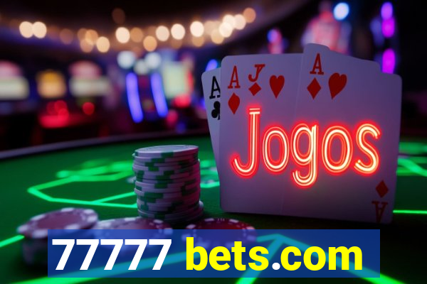 77777 bets.com