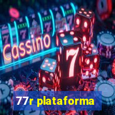 77r plataforma
