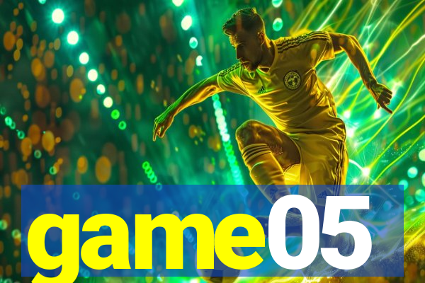 game05
