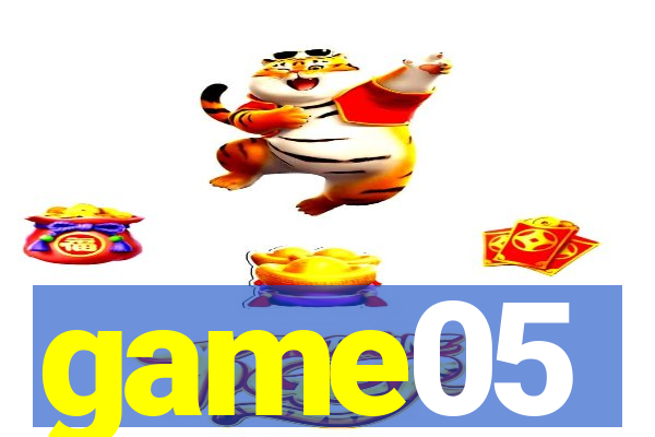 game05