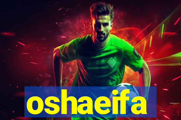 oshaeifa