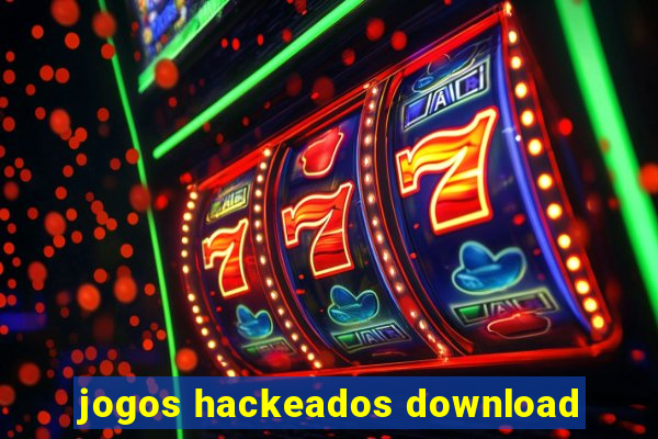 jogos hackeados download