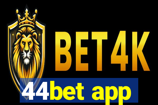 44bet app
