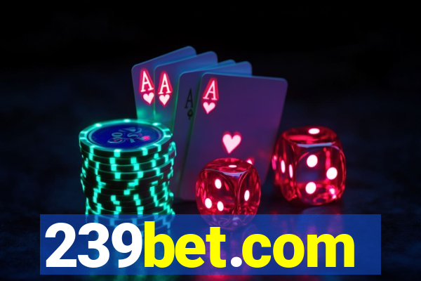 239bet.com