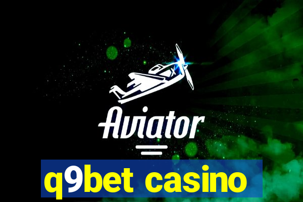 q9bet casino