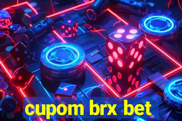 cupom brx bet