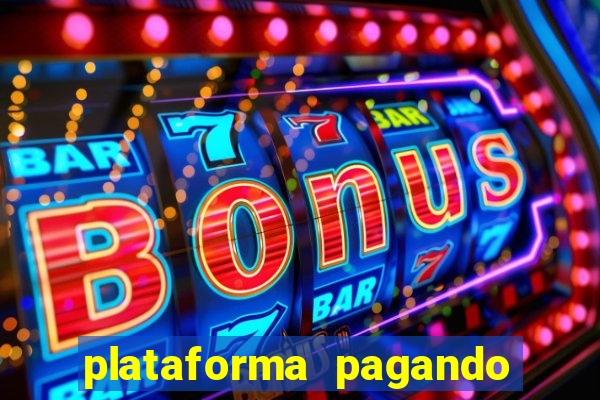 plataforma pagando 30 reais no cadastro