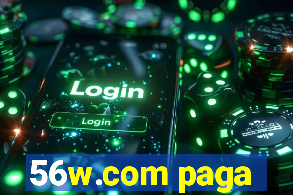56w.com paga