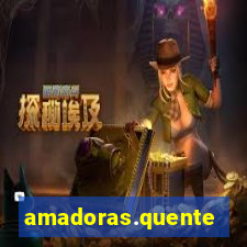 amadoras.quentes