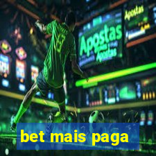 bet mais paga