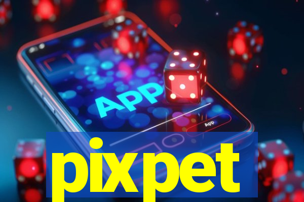 pixpet