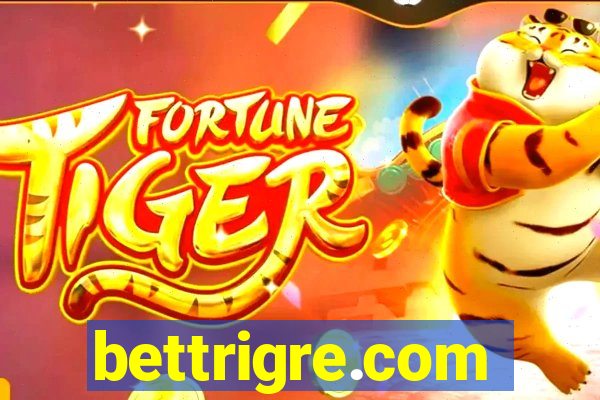bettrigre.com