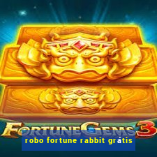 robo fortune rabbit grátis