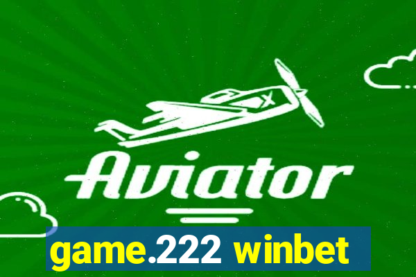 game.222 winbet