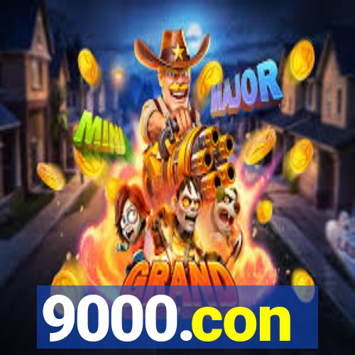 9000.con