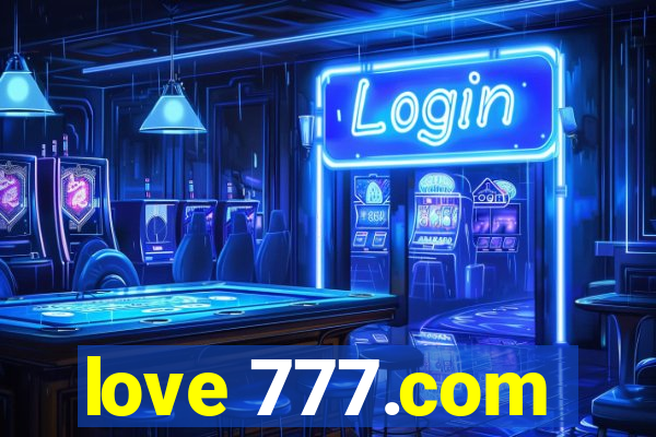 love 777.com